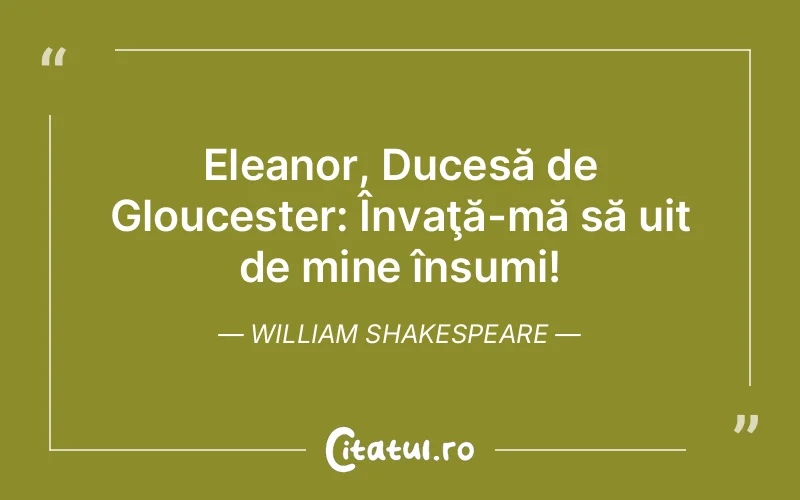 Citat William Shakespeare - citate viata