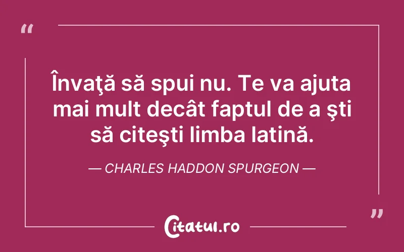 Citat Charles Haddon Spurgeon - citate viata
