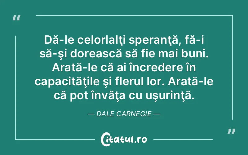 Citat Dale Carnegie - citate viata