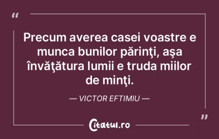 Cel mai important lucru în educaţie es...