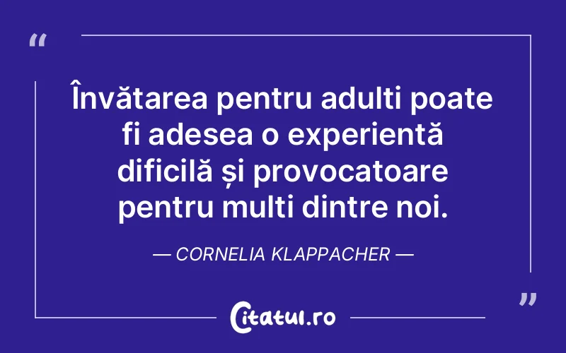 Citat Cornelia Klappacher - citate viata