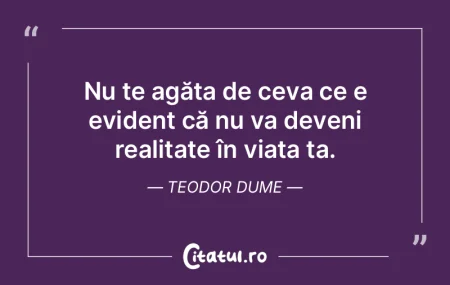 Viaţa nu-i decât un căuş în care ţ... Viaţa nu-i decât un căuş în care ţ...
