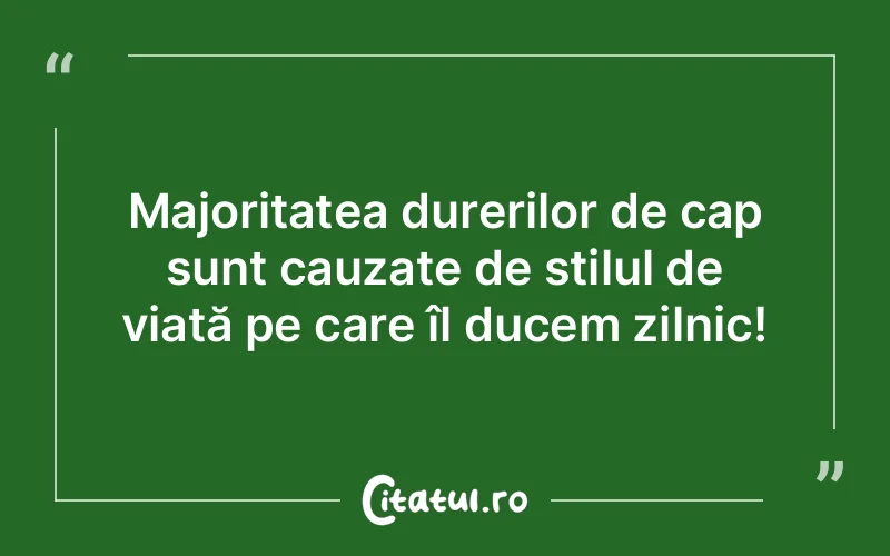 Citat Autor necunoscut - citate viata