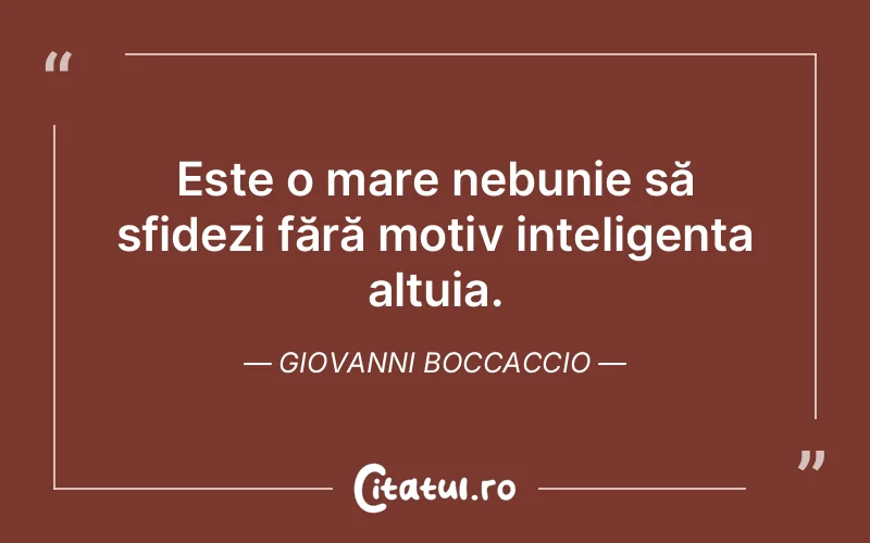 Citat Giovanni Boccaccio - citate viata