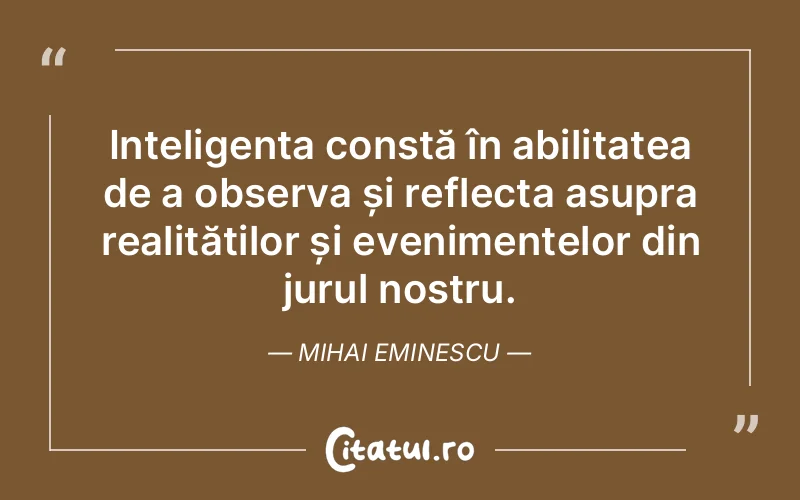 Citat Mihai Eminescu - citate viata