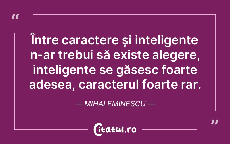 Citat Mihai Eminescu - citate viata