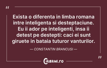 Inteligenta unui om este 10% un calcul m... Inteligenta unui om este 10% un calcul m...