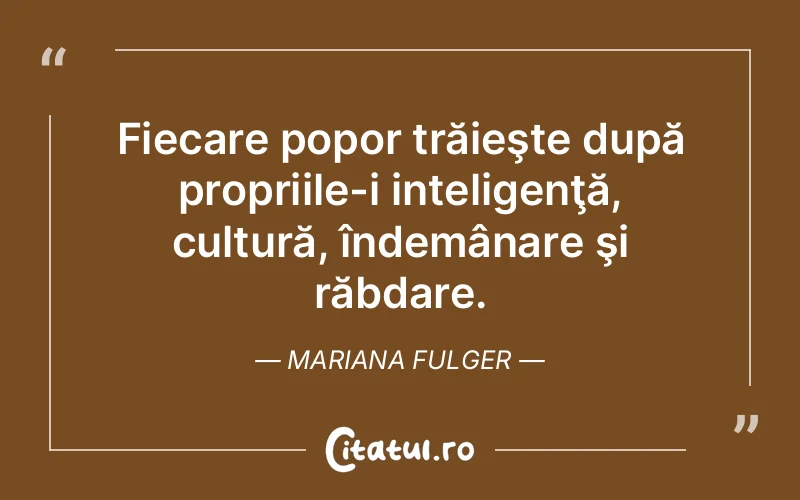 Citat Mariana Fulger - citate viata