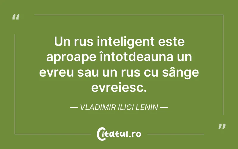 Citat Vladimir Ilici Lenin - citate viata
