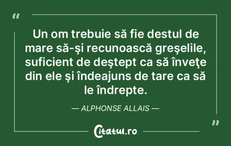 Am fost dăruiţi cu exact atâta inteli... Am fost dăruiţi cu exact atâta inteli...
