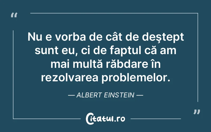Citat Albert Einstein - citate viata