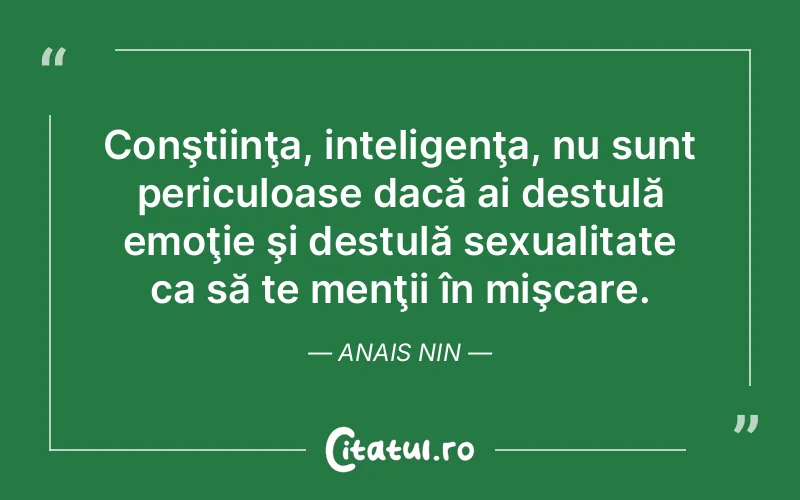 Citat Anais Nin - citate viata