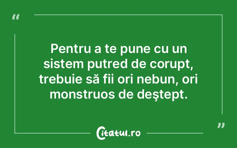 Citat Autor necunoscut - citate viata