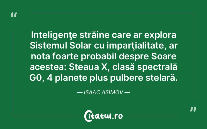 Citat Isaac Asimov - citate viata