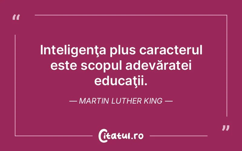 Citat Martin Luther King - citate viata