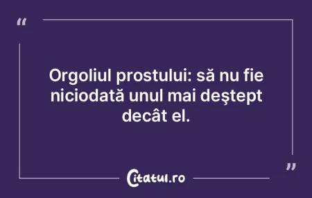 Să fii deştept, ce nebunie!