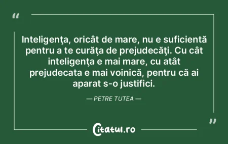 Inteligenţa fără ambiţie e ca pasăr... Inteligenţa fără ambiţie e ca pasăr...