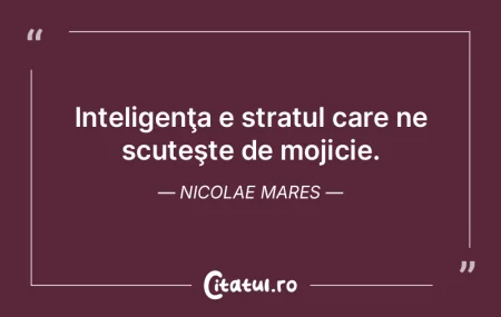 Inteligența face din cel mai lung drum ...