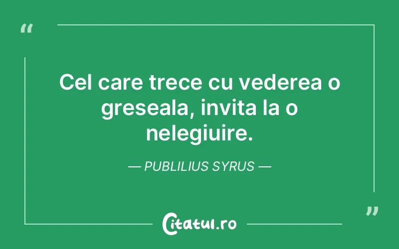 Citat Publilius Syrus - citate viata