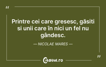 Greşeala imensă – de a trage concluz... Greşeala imensă – de a trage concluz...