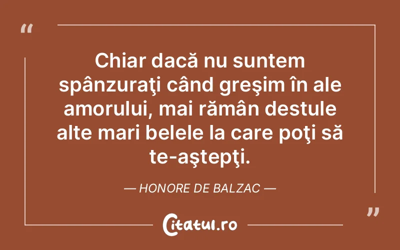 Citat Autor necunoscut - citate viata