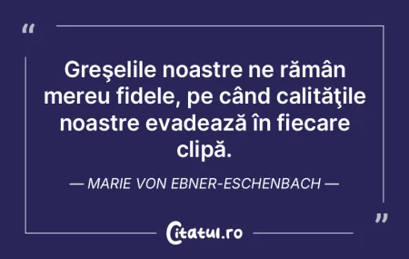 Îmi judec mai la obiect şi mai aspru g...