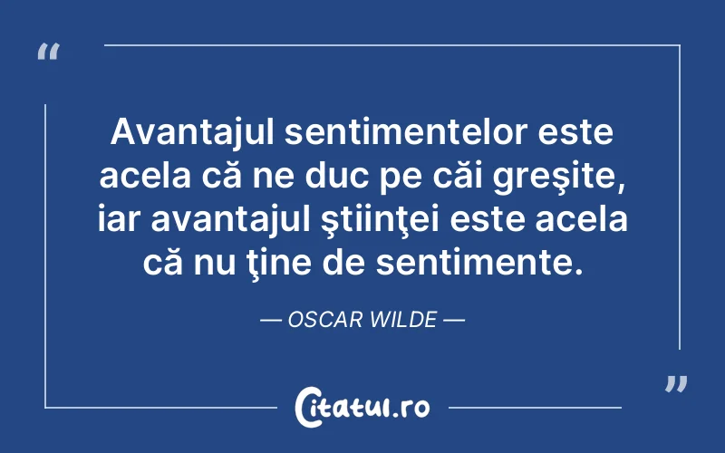 Citat Oscar Wilde - citate viata