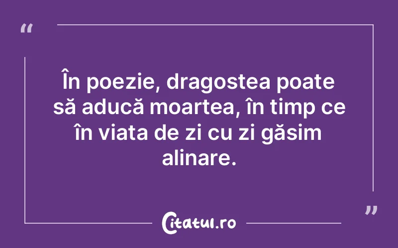 Citat Autor necunoscut - citate viata