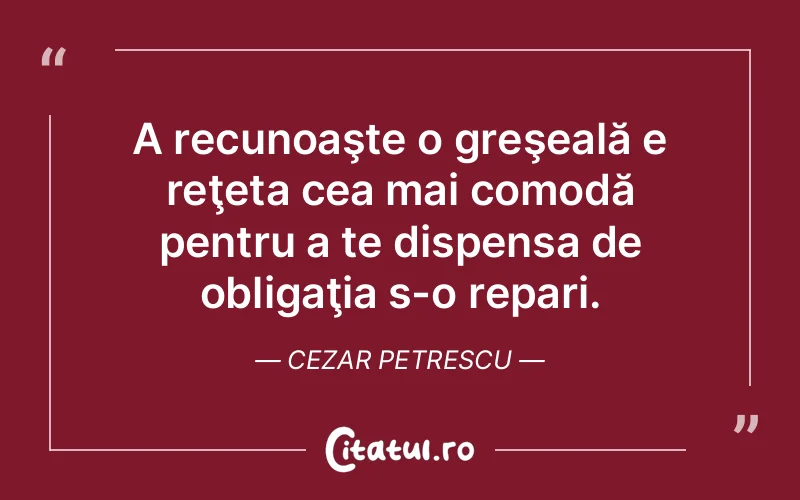 Citat Cezar Petrescu - citate viata