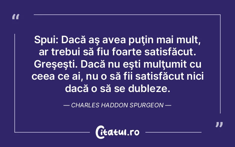 Citat Charles Haddon Spu - citate viata