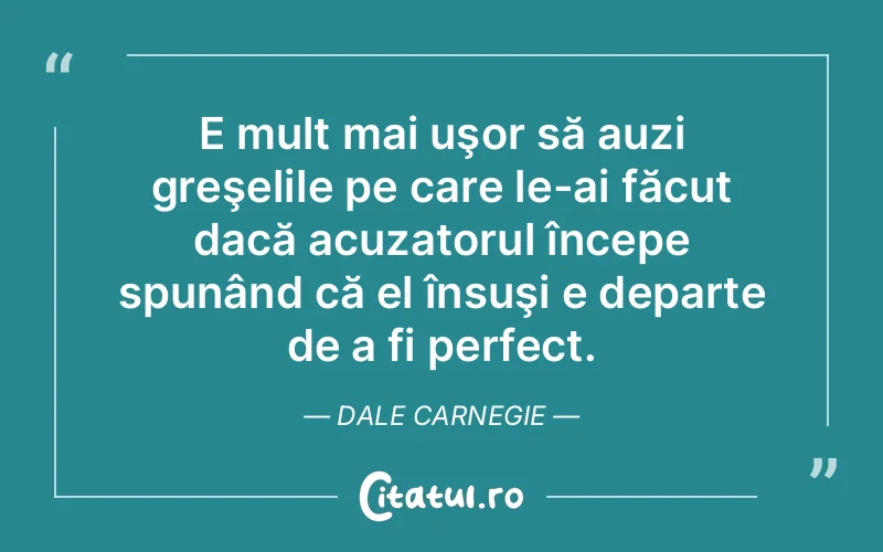 Citat Dale Carnegie - citate viata