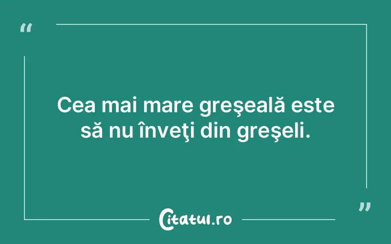 Citat Autor necunoscut - citate viata