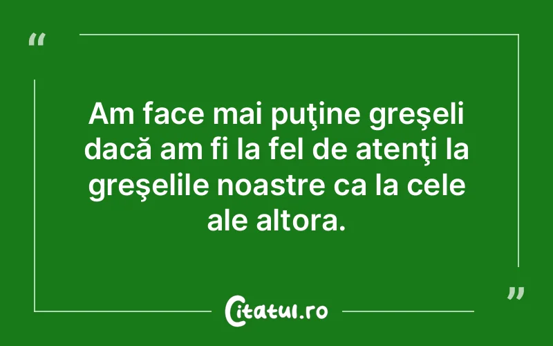 Citat Autor necunoscut - citate viata