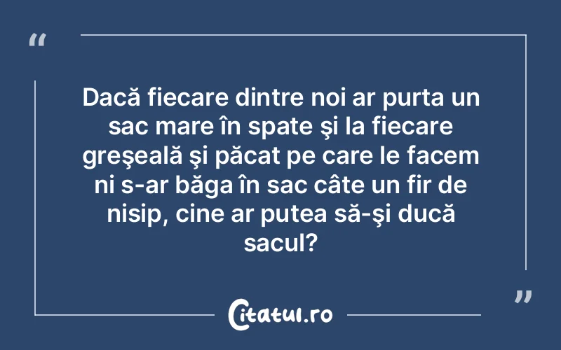 Citat Autor necunoscut - citate viata