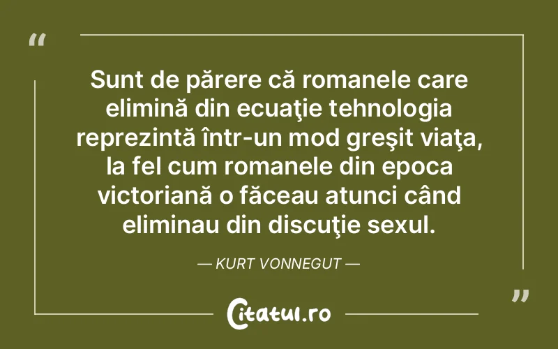 Citat Autor necunoscut - citate viata