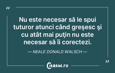 Târziu află c-a greşit. Inimii i-a po...
