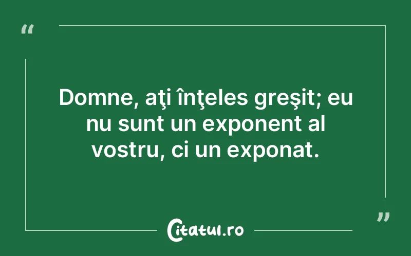 Citat Autor necunoscut - citate viata