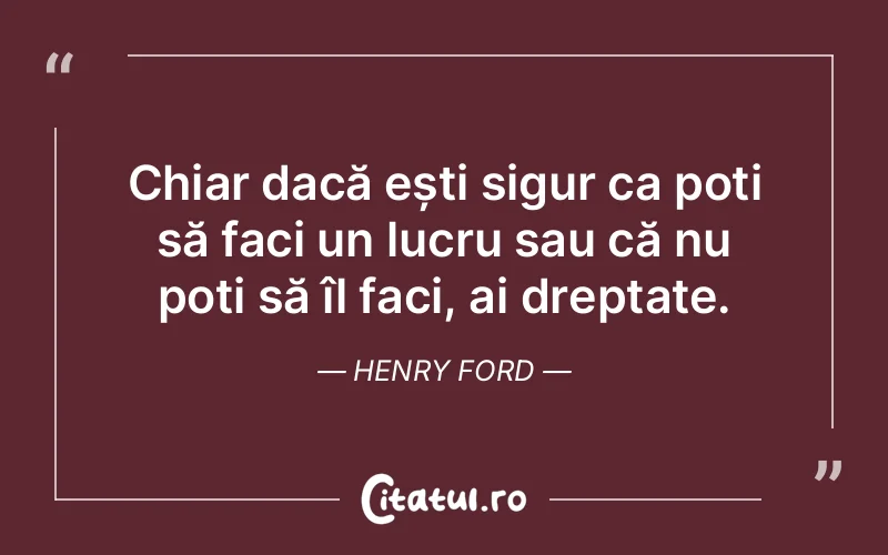 Citat Henry Ford - citate viata