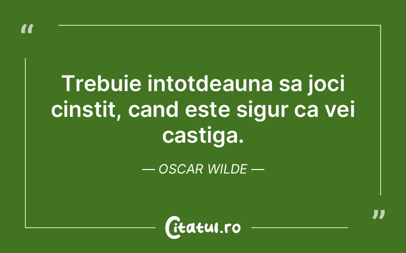 Citat Oscar Wilde - citate viata