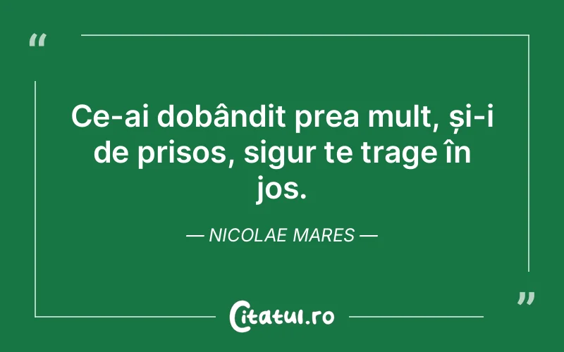 Citat Nicolae Mares - citate viata