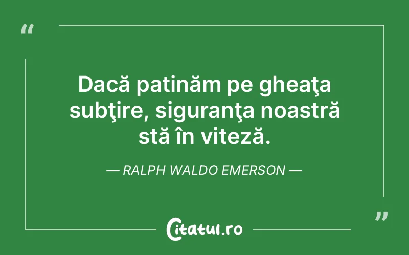 Citat Ralph Waldo Emerson - citate viata