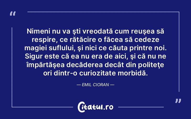 Citat Autor necunoscut - citate viata