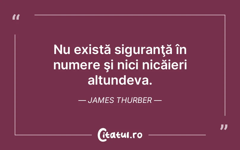 Citat James Thurber - citate viata