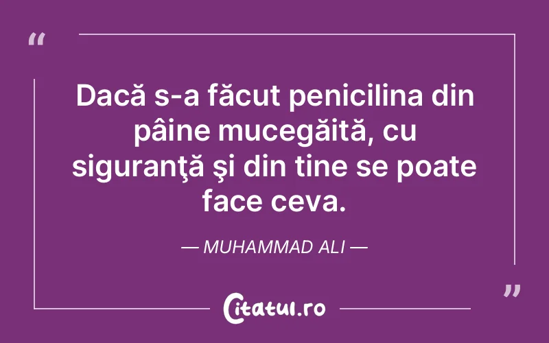 Citat Muhammad Ali - citate viata