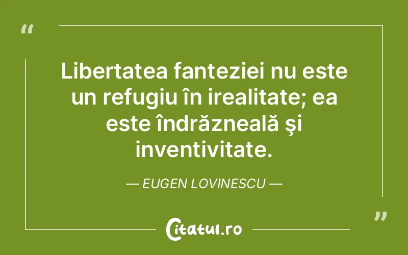 Citat Eugen Lovinescu - citate viata