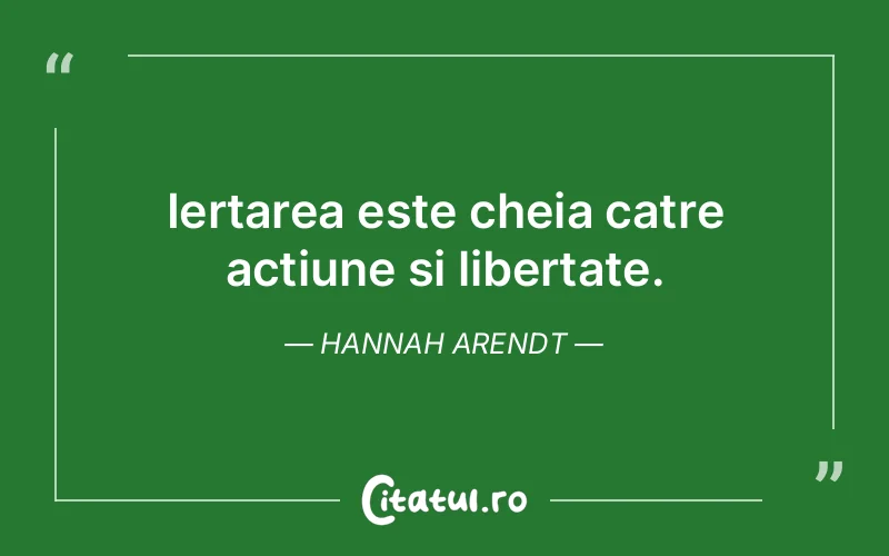 Citat Hannah Arendt - citate viata