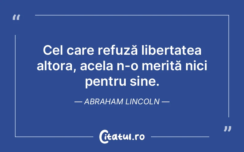 Citat Abraham Lincoln - citate viata