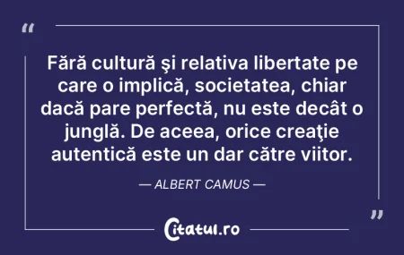 Libertatea la singular există numai în...