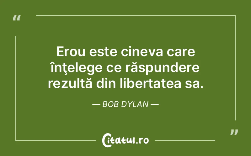 Citat Bob Dylan - citate viata
