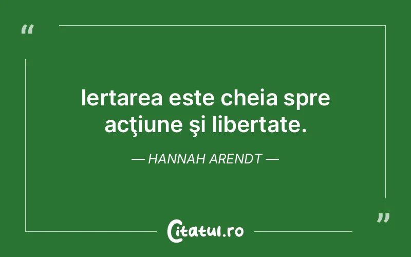 Citat Hannah Arendt - citate viata
